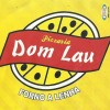 Pizzaria Dom Lau